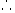 *